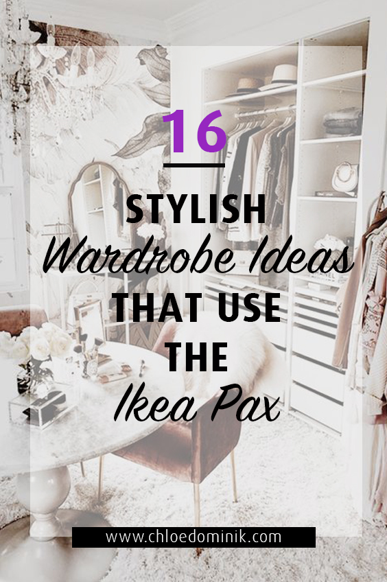 16 Stylish Wardrobe Ideas That Use The Ikea Pax